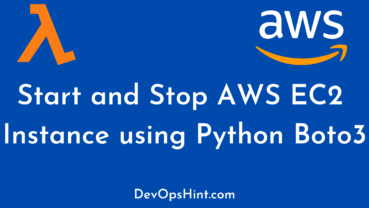 Start and Stop AWS EC2 Instance using Python Boto3