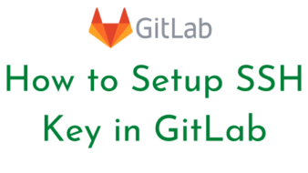 How to Setup SSH Key in GitLab