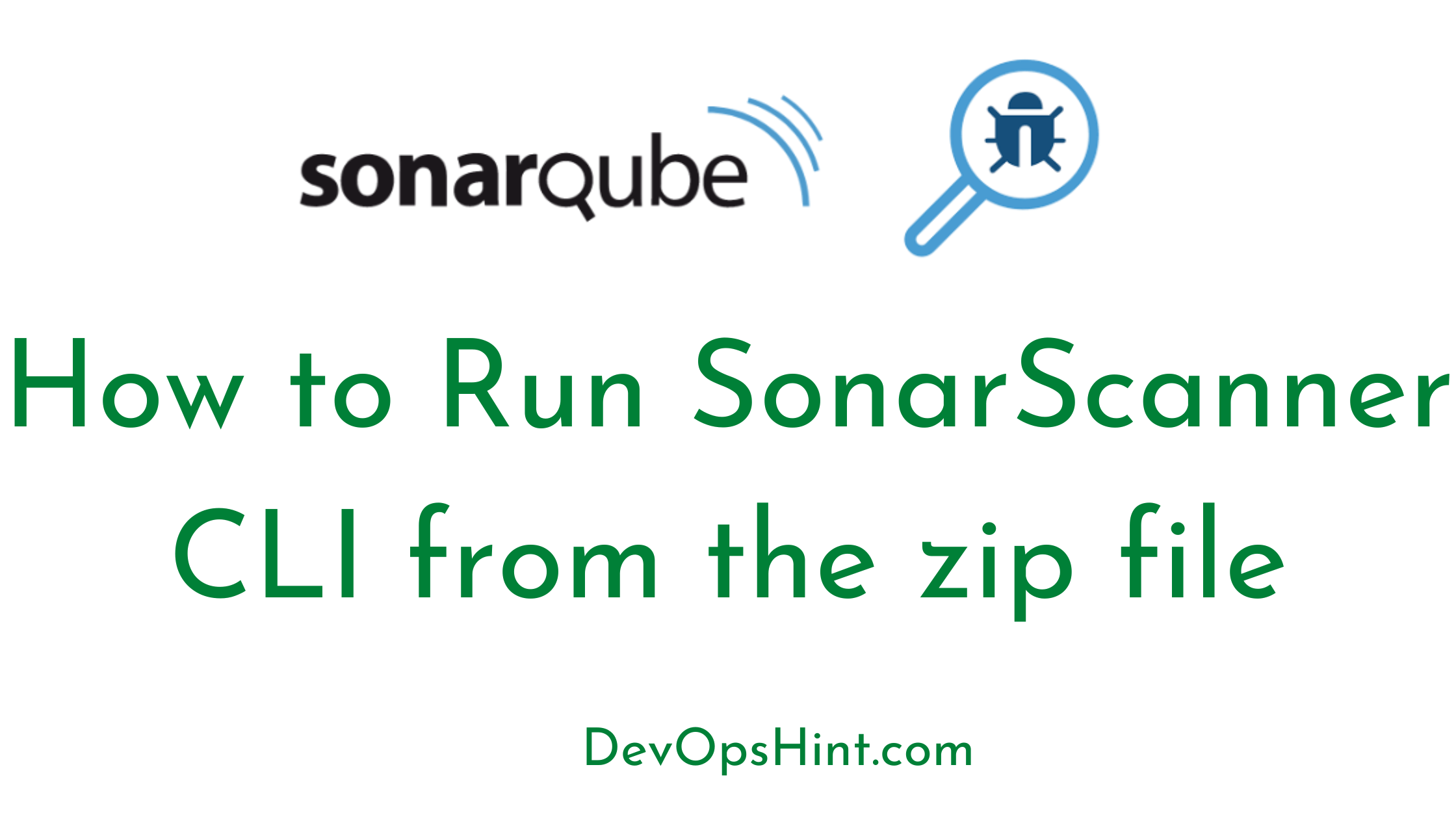 How to Run SonarScanner CLI from the zip file