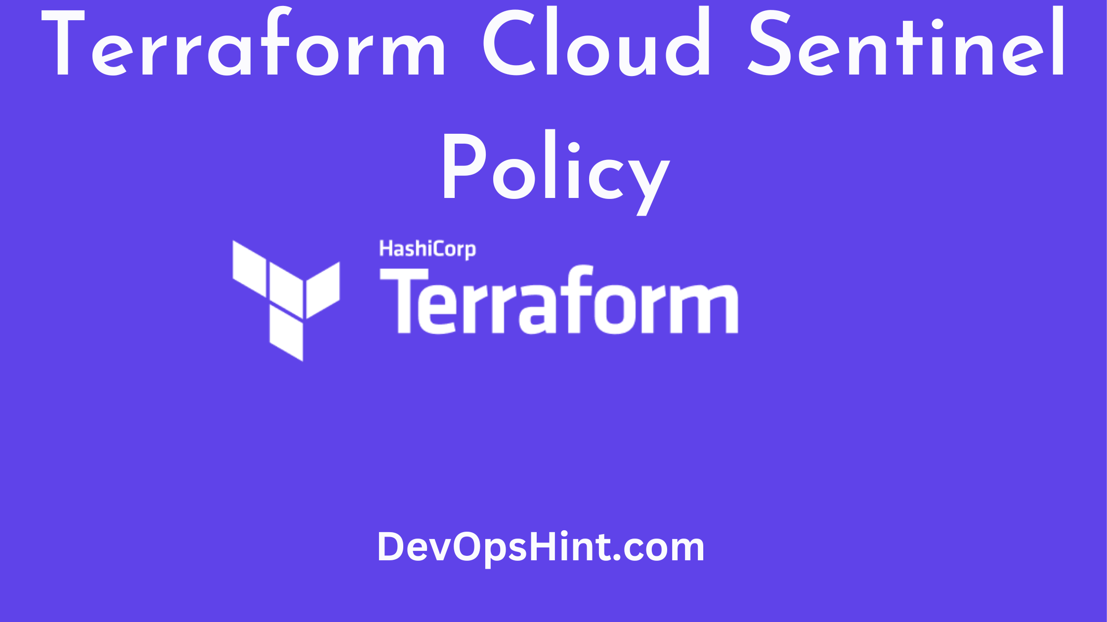 Terraform Cloud Sentinel Policy