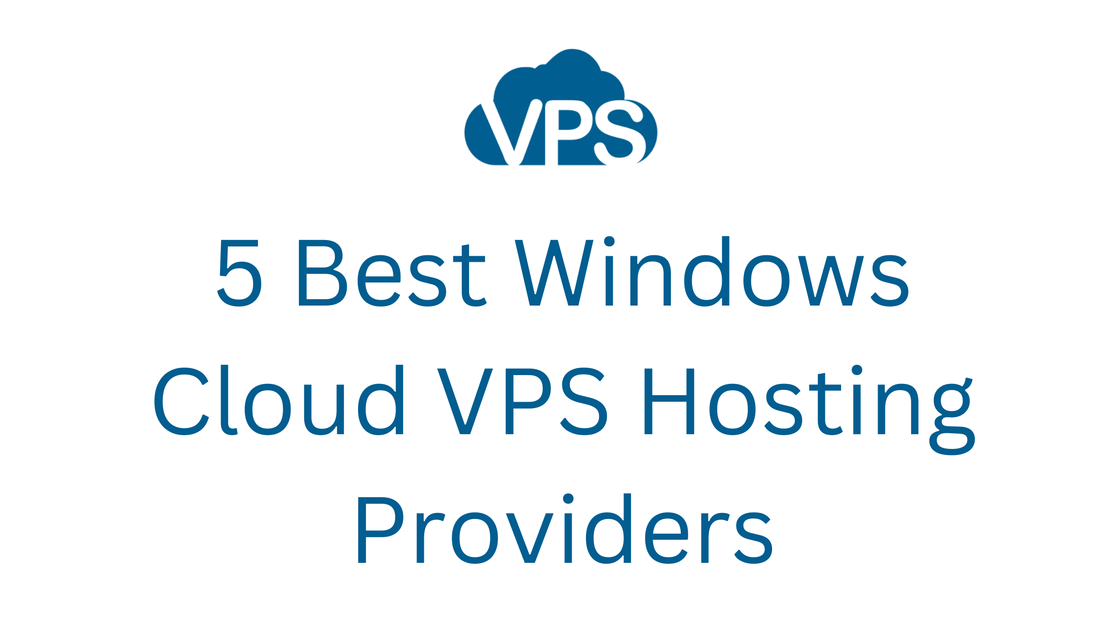 5 Best windows cloud vps hosting